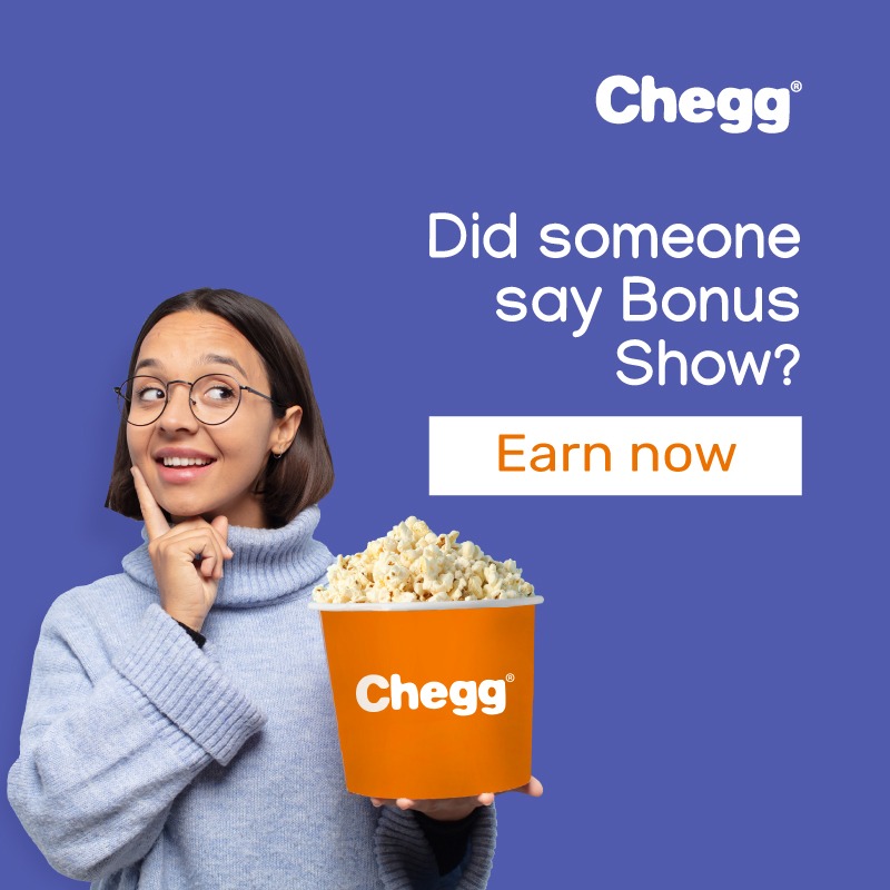 Chegg Bonus